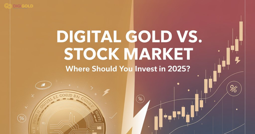 Digital Gold vs. Stock Market: Where Should You Invest in 2025?